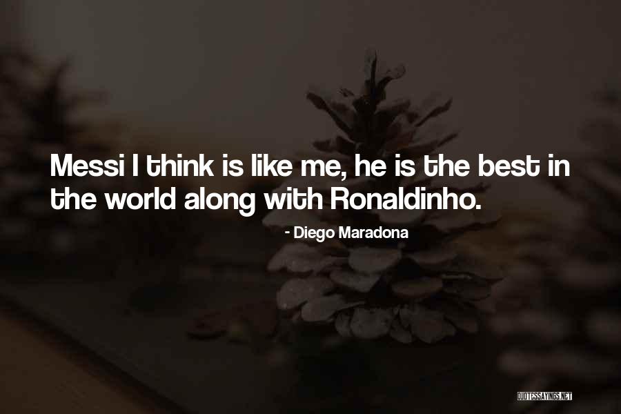 Institutionalized Sexism Quotes By Diego Maradona Institutionalized Sexism Quotes By Diego Maradona