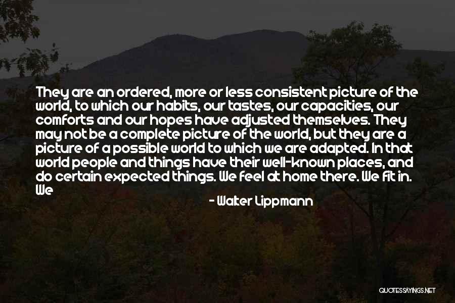Institutions And Economic Performance Quotes By Walter Lippmann Institutions And Economic Performance Quotes By Walter Lippmann
