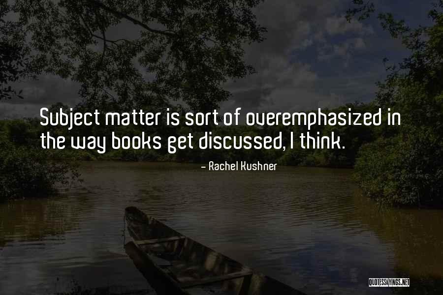 Institutions And Economies Quotes By Rachel Kushner Institutions And Economies Quotes By Rachel Kushner