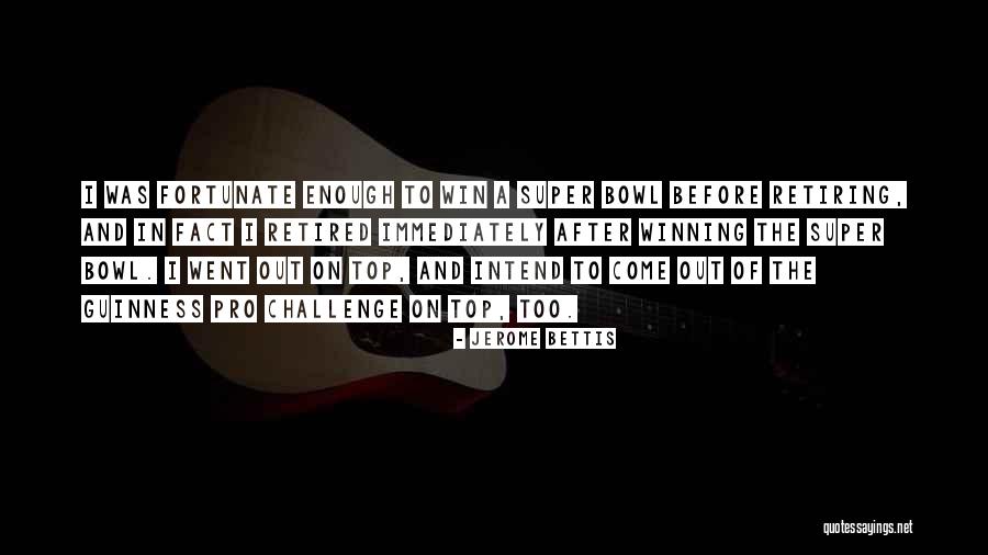 Instron Norwood Quotes By Jerome Bettis Instron Norwood Quotes By Jerome Bettis