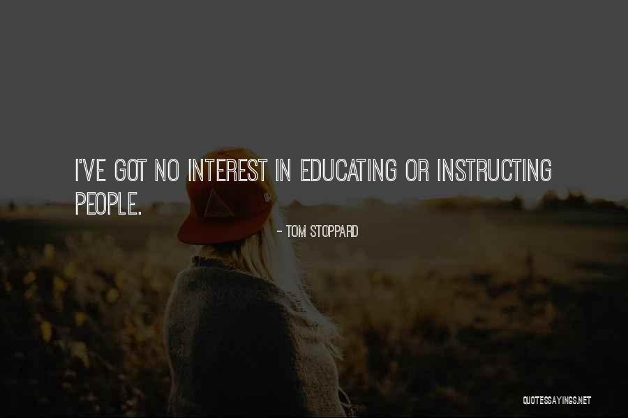 Instructing Quotes By Tom Stoppard Instructing Quotes By Tom Stoppard