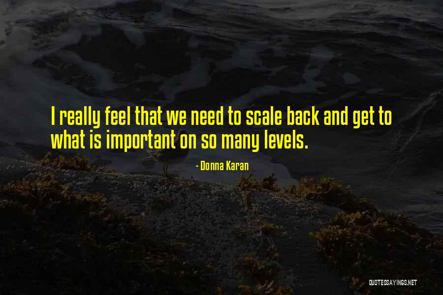 Instructional Leaders Quotes By Donna Karan Instructional Leaders Quotes By Donna Karan