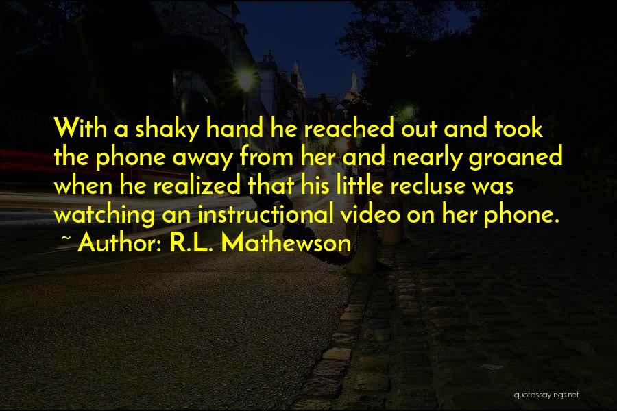 Instructional Quotes By R.L. Mathewson