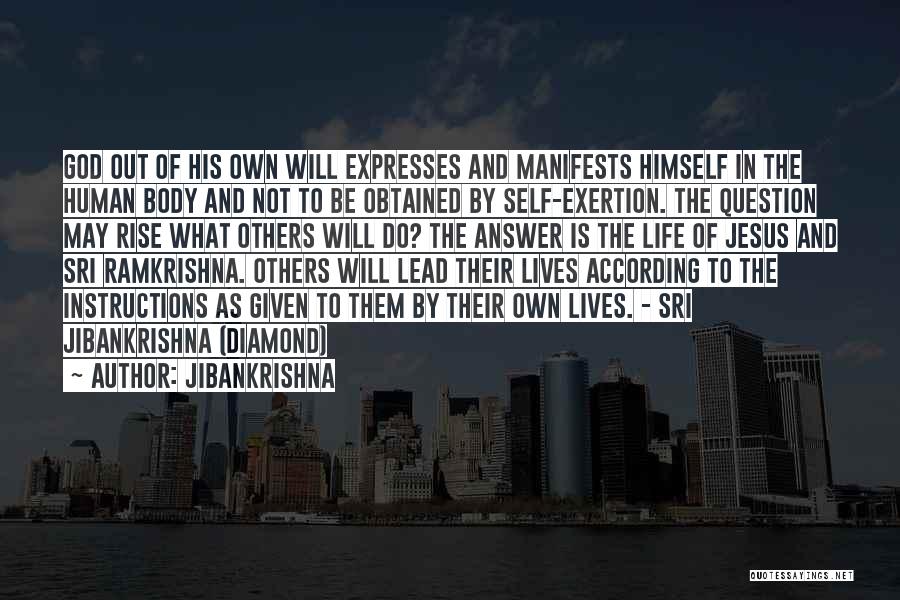 Instructions In Life Quotes By Jibankrishna