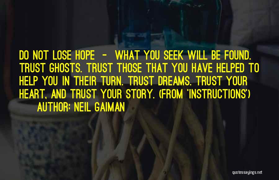 Instructions In Life Quotes By Neil Gaiman