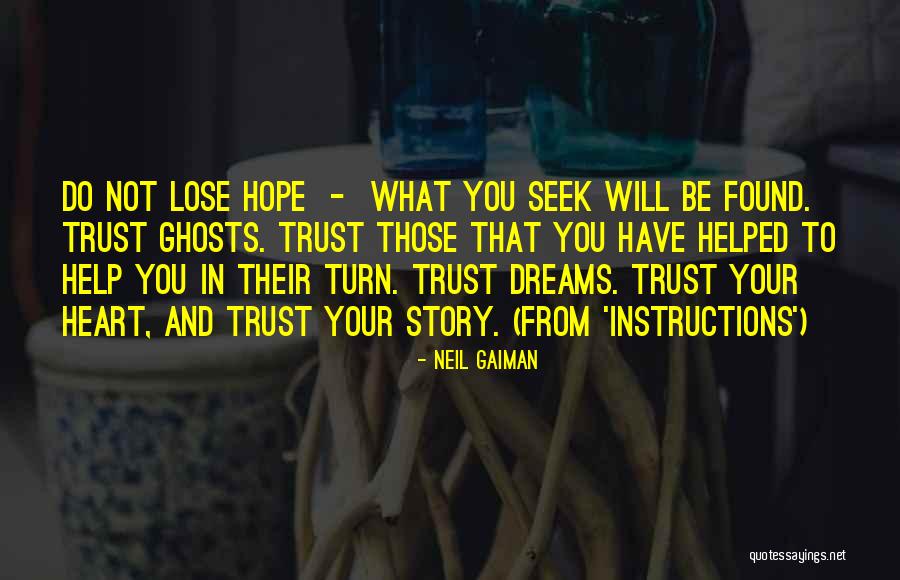 Instructions In Life Quotes By Neil Gaiman