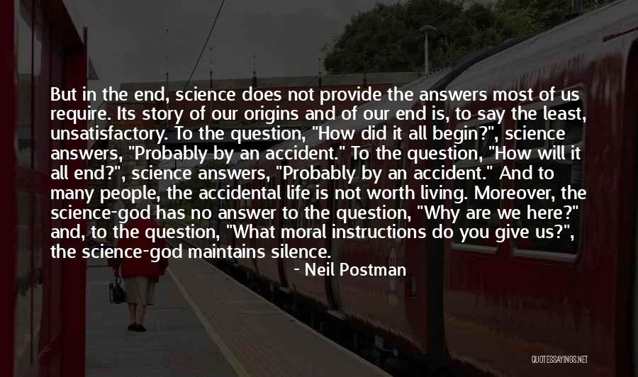 Instructions In Life Quotes By Neil Postman