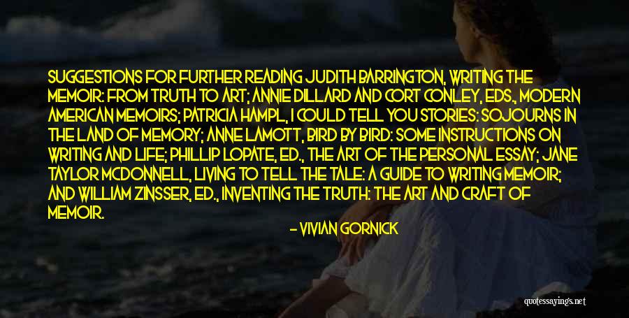 Instructions In Life Quotes By Vivian Gornick