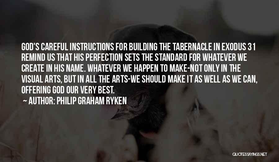 Instructions Not Quotes By Philip Graham Ryken