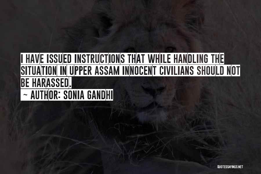 Instructions Not Quotes By Sonia Gandhi