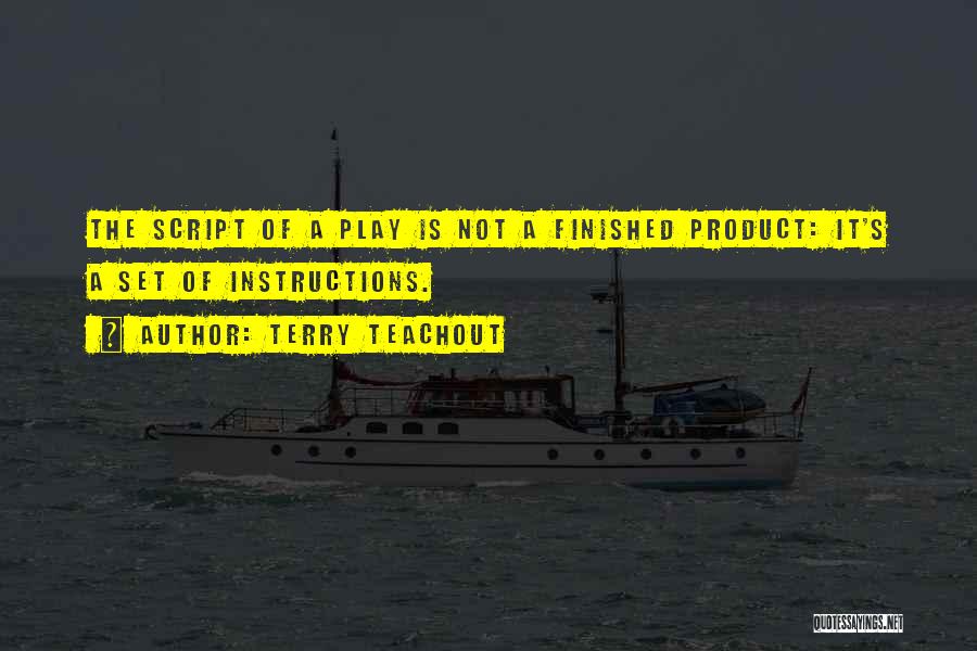 Instructions Not Quotes By Terry Teachout