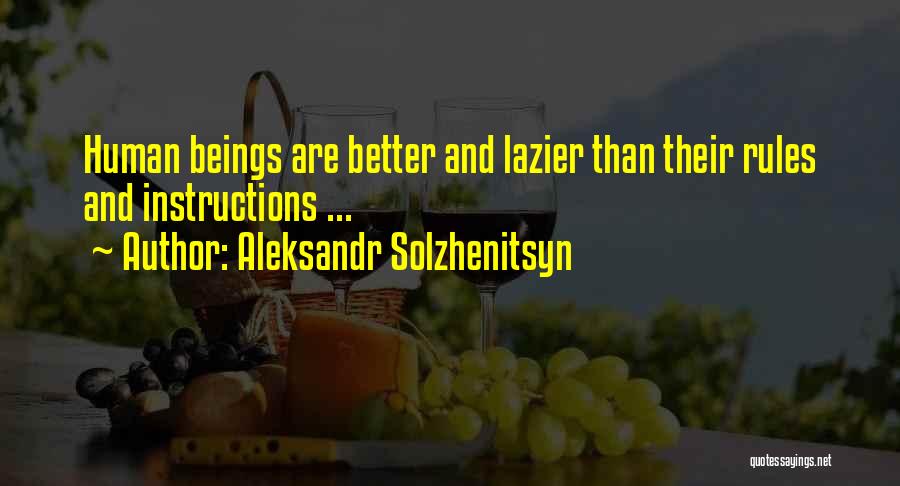 Instructions Quotes By Aleksandr Solzhenitsyn Instructions Quotes By Aleksandr Solzhenitsyn