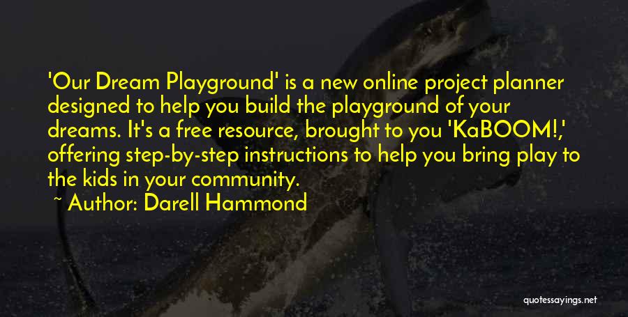 Instructions Quotes By Darell Hammond