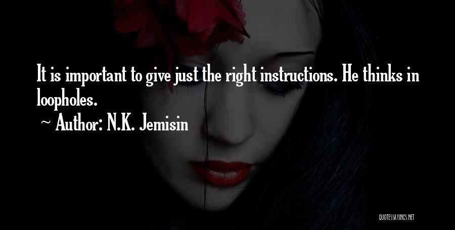 Instructions Quotes By N.K. Jemisin