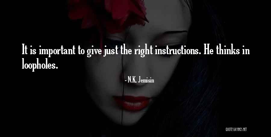 Instructions Quotes By N.K. Jemisin