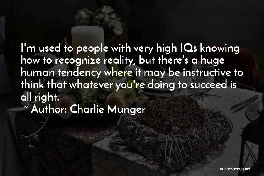 Instructive Quotes By Charlie Munger