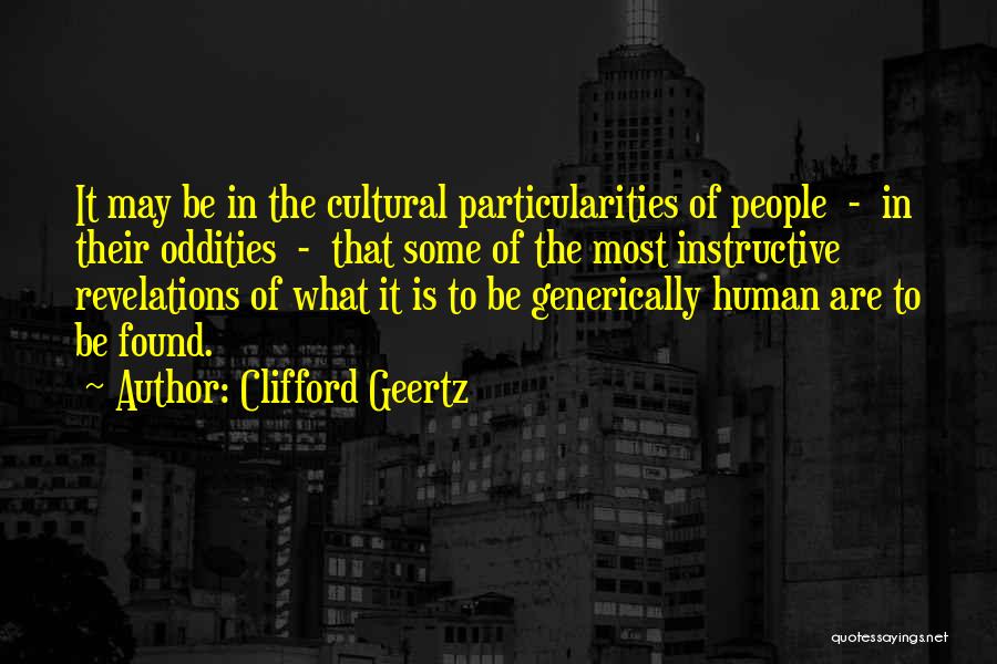 Instructive Quotes By Clifford Geertz