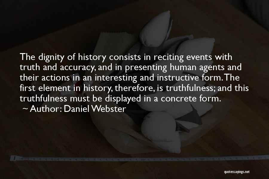 Instructive Quotes By Daniel Webster