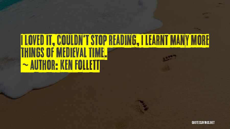 Instructive Quotes By Ken Follett