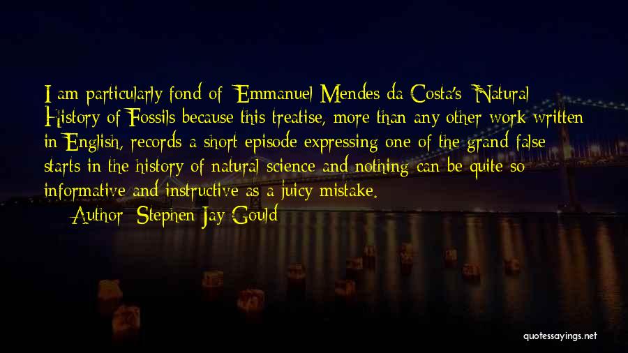 Instructive Quotes By Stephen Jay Gould