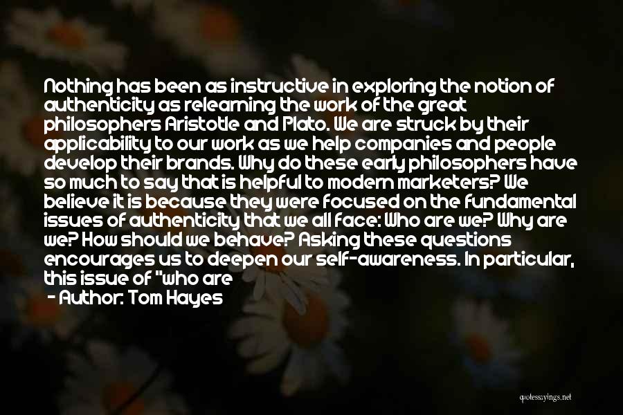 Instructive Quotes By Tom Hayes