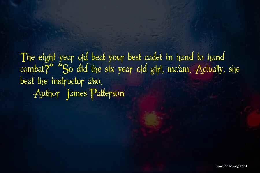 Instructor Quotes By James Patterson
