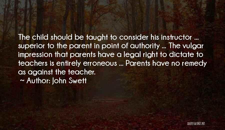 Instructor Quotes By John Swett