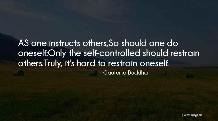 Instructs Ok Quotes By Gautama Buddha Instructs Ok Quotes By Gautama Buddha