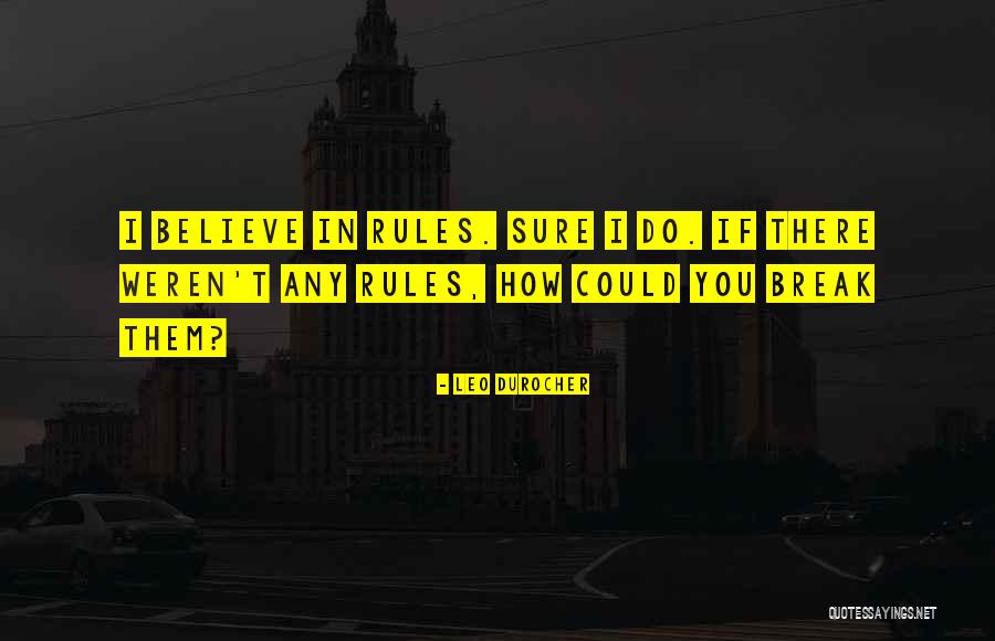 Instrukcijos Quotes By Leo Durocher Instrukcijos Quotes By Leo Durocher