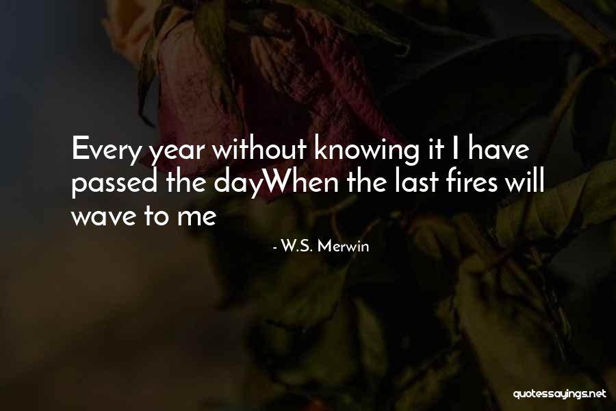 Instrukcijos Quotes By W.S. Merwin Instrukcijos Quotes By W.S. Merwin