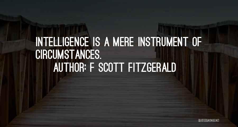 Instrument Quotes By F Scott Fitzgerald