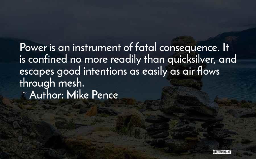 Instrument Quotes By Mike Pence