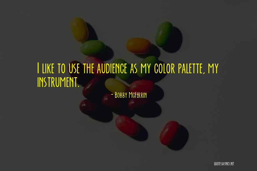 Instrument The Quotes By Bobby McFerrin Instrument The Quotes By Bobby McFerrin