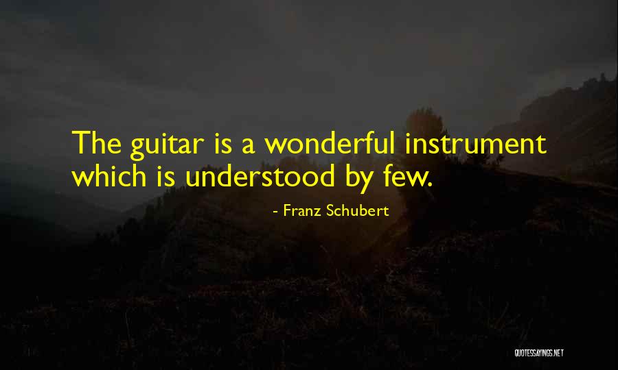 Instrument The Quotes By Franz Schubert Instrument The Quotes By Franz Schubert