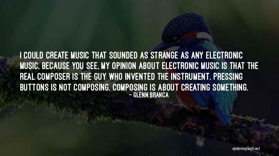 Instrument The Quotes By Glenn Branca Instrument The Quotes By Glenn Branca