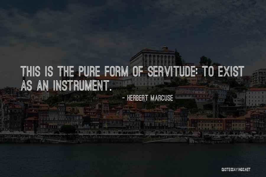 Instrument The Quotes By Herbert Marcuse Instrument The Quotes By Herbert Marcuse