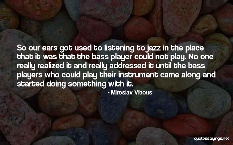 Instrument The Quotes By Miroslav Vitous Instrument The Quotes By Miroslav Vitous