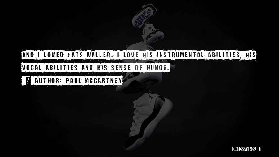 Instrumental Love Quotes By Paul McCartney