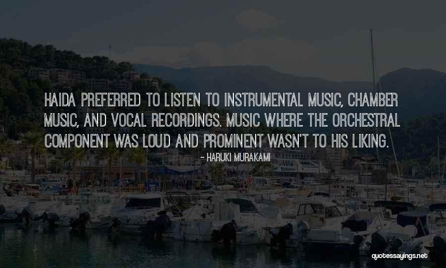 Instrumental Music Quotes By Haruki Murakami Instrumental Music Quotes By Haruki Murakami