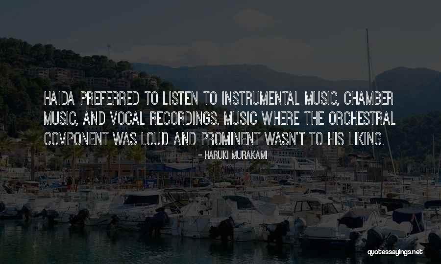 Instrumental Music Quotes By Haruki Murakami