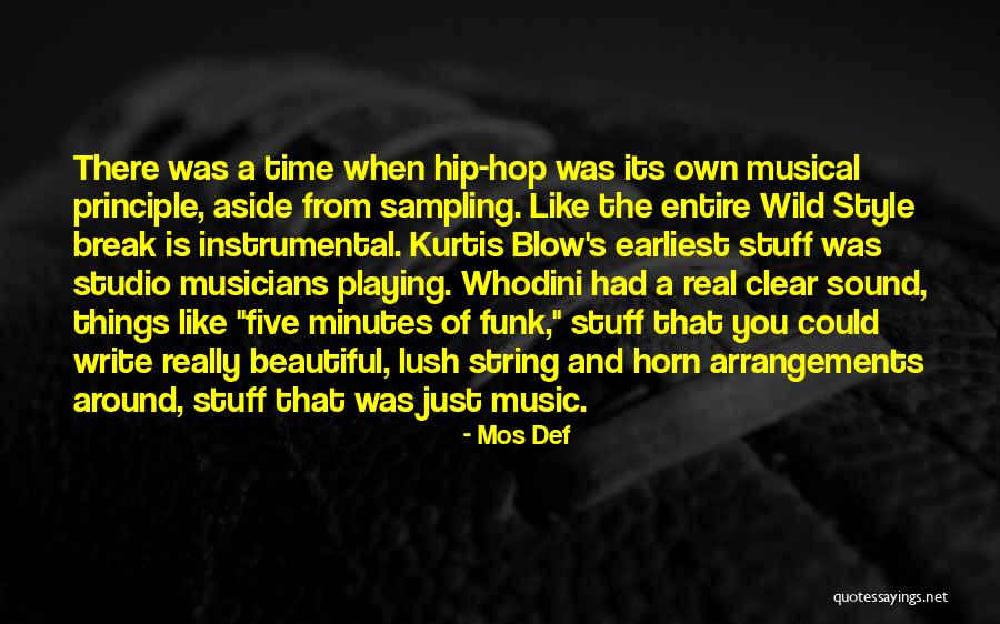 Instrumental Music Quotes By Mos Def Instrumental Music Quotes By Mos Def