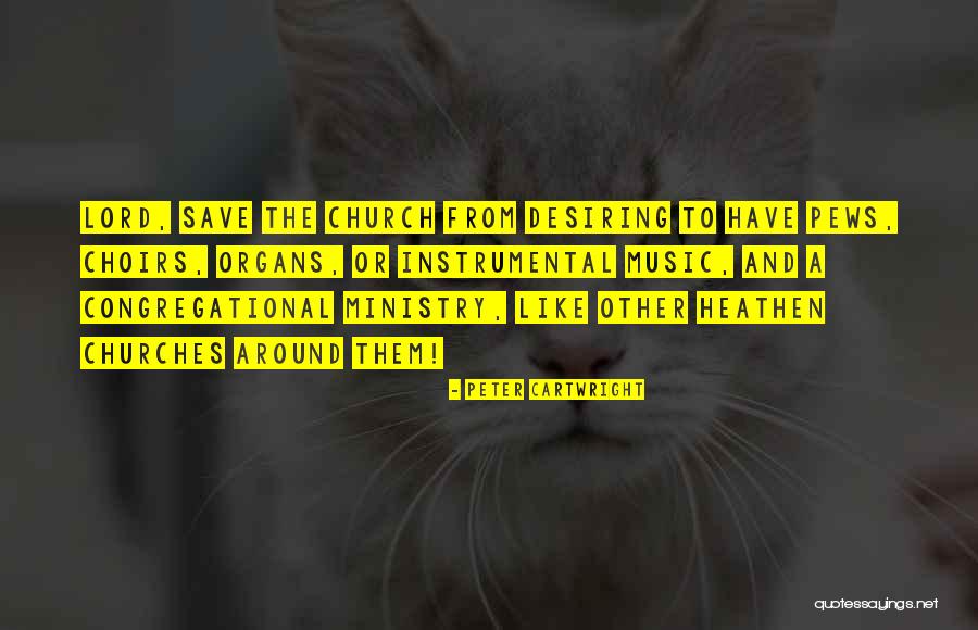 Instrumental Music Quotes By Peter Cartwright Instrumental Music Quotes By Peter Cartwright