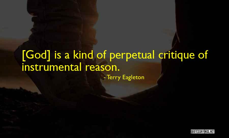 Instrumentalism Quotes By Terry Eagleton Instrumentalism Quotes By Terry Eagleton