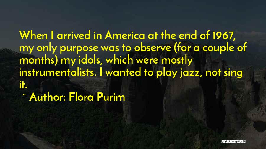 Instrumentalists Quotes By Flora Purim
