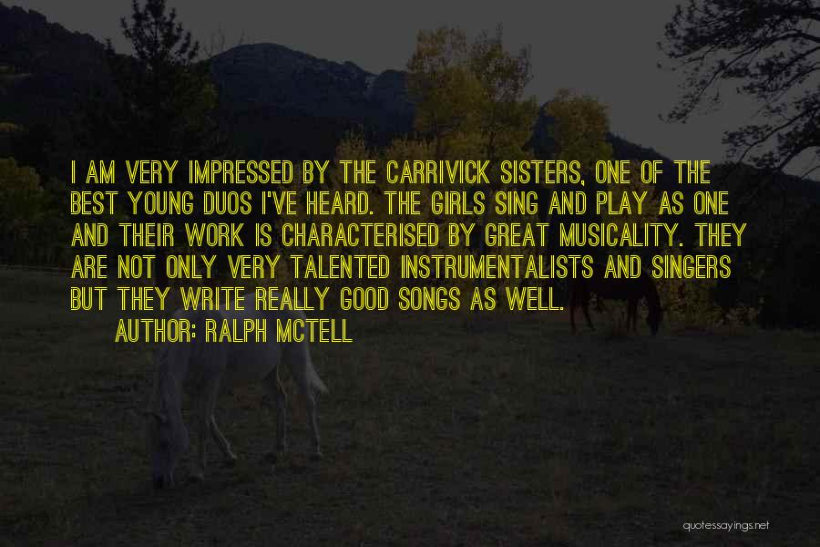 Instrumentalists Quotes By Ralph McTell