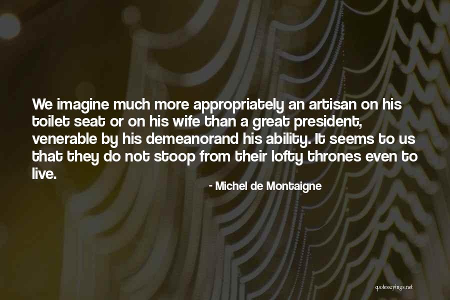 Instrumentalne Tmf Quotes By Michel De Montaigne Instrumentalne Tmf Quotes By Michel De Montaigne
