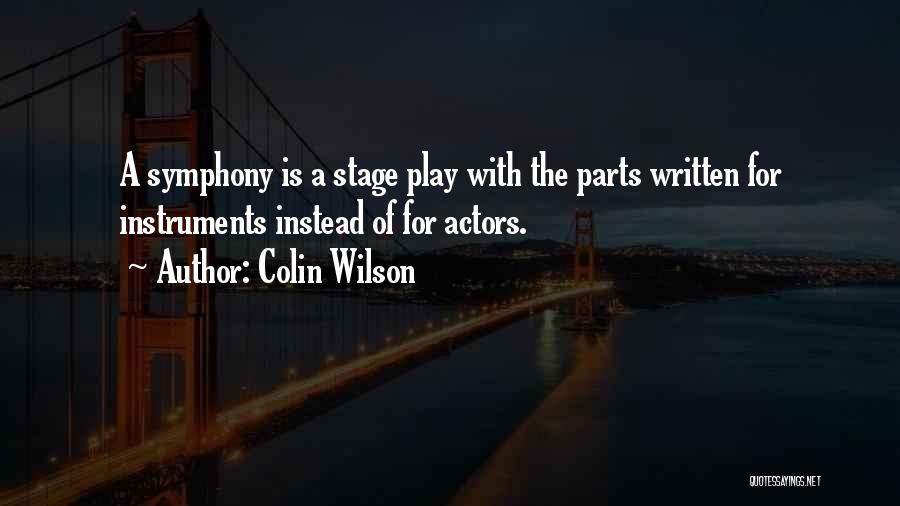 Instruments Quotes By Colin Wilson