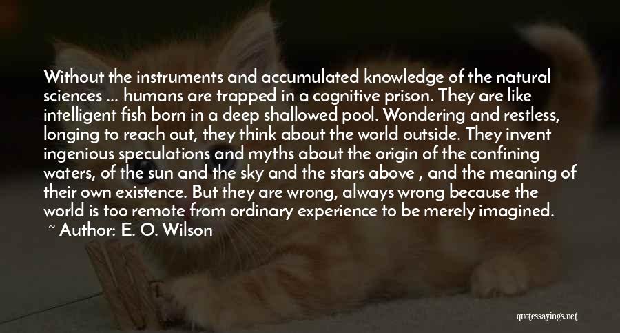 Instruments Quotes By E. O. Wilson