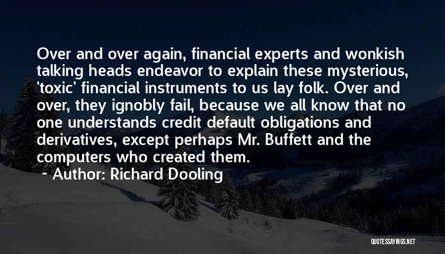 Instruments Quotes By Richard Dooling