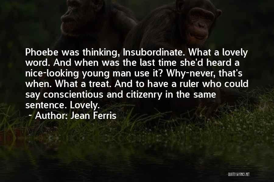 Insubordinate Quotes By Jean Ferris